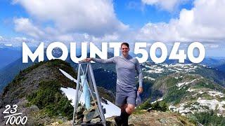 One of CANADA'S BEST! Solo Hiking Mount 5040 | 23/1000 | SUMMIT FEVER