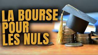 La bourse pour les nuls - TUTO Complet