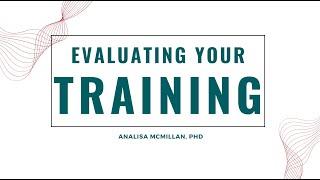 Evaluating Your Training