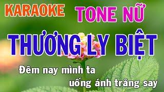 Thương Ly Biệt Karaoke Tone Nữ Nhạc Sống - Phối Mới Dễ Hát - Nhật Nguyễn