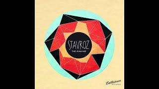 Stavroz - The Ginning (Original Mix)