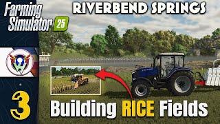 Rice Field Building #3 - Farming Simulator 25 - Riverbend Springs