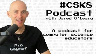 1: Computational Thinking and Programming Challenges with Eljakim Schrijvers | #CSK8 Podcast