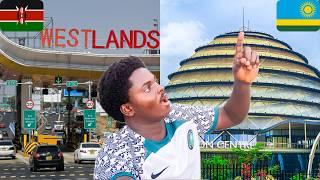 Nigerian Compares Nairobi and Kigali