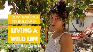 American Girl in Bulgaria: Embracing Wild Living & Discovering Medicinal Herbs!