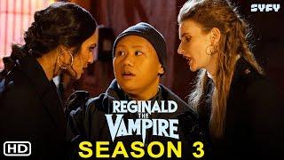 Reginald the Vampire Season 3 | Jacob Batalon, Savannah Basley, Canncelled Shows, Filmaholic, Review