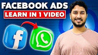 How To Create Facebook Ads To Get WhatsApp Leads (From Scratch) In 1 Video