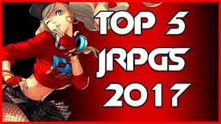 Top 5 JRPGs of 2017