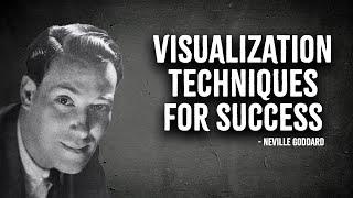 Neville Goddard's Visualization Techniques for Success - Neville Goddard Motivation