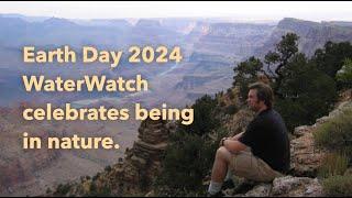 Happy Earth Day from WaterWatch of Oregon