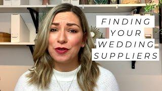 Finding Your Wedding Suppliers | Bride Academy