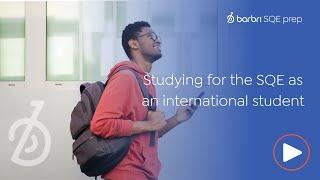 Studying for the SQE an International Student