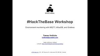 HackTheBase IoT Garage - IoT Monitoring MQTT (2019/09/21)