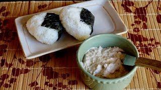 Tuna-Mayo Onigiri Recipe - Japanese Cooking 101