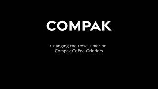 Changing the Dose Timer on Compak Coffee Grinders