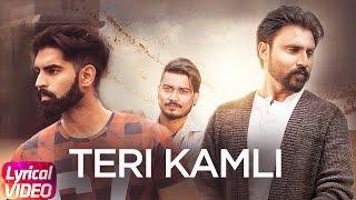 Teri Kamli (Lyrical Video) | Goldy Desi Crew | Parmish Verma | Satpal Desi Crew | Speed Records