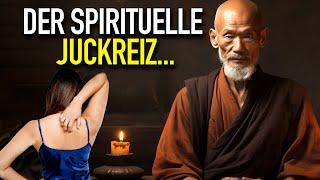 DIE SPIRITUELLE BEDEUTUNG VON JUCKEN, DIE IHNEN NIEMAND SAGT | Zen-Geschichte