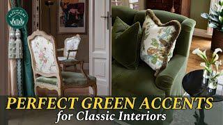 The Perfect Green Accents for Classic Interior: How to Use Green Accents for a Harmonious Interior