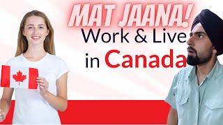 Are You Thinking To Settle Abroad? Planning to Shift To Canada? | Mridul Madhok