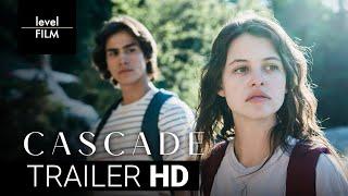 Cascade | Official Trailer