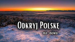 ODKRYJ POLSKĘ Na Nowo