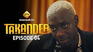 Série - Takander - Saison 1 - Episode 04 - VOSTFR