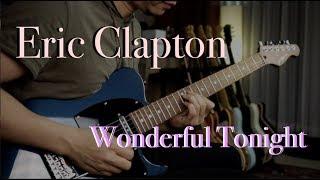 Eric Clapton - Wonderful Tonight - Guitar cover by Vinai T