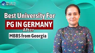 MBBS from Georgia | Best University for PG in Germany after MBBS #mbbsingeorgia #pgingermany