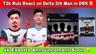 Rulz React on Delta 5th Man in DRS ?  4k Esports Announcement Soon Chari !! #cr7horaa #drs #horaa