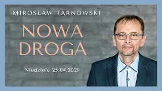 Nowa Droga - Mirosław Tarnowski