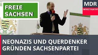 Neonazis und Querdenker gründen Partei "Freie Sachsen"