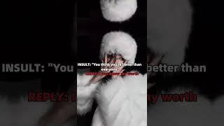 Savage Replies to Insult (New version) [No copy from anyone].......#aesthetic#savage#shorts#foryou