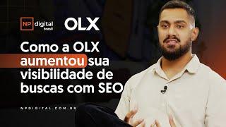 Transformando tráfego orgânico da OLX em resultados reais