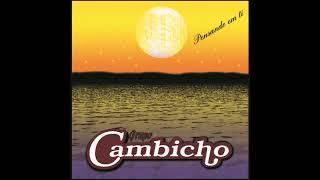 1998 - Grupo Cambicho - Volta minha prenda