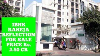 Raheja Reflection ll Thakur Village ll Kandivali East ll Mumbai Price 2.50 Cr