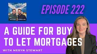 A guide for buy to let mortgages with Meryn Stewart