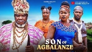 SON OF AGBALANZE  COMPLETE  EPISODE  -  UGEZU.J.UGEZU ,PEACE ONUOHA latest 2024 movies