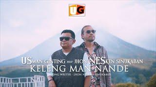 LAGU KARO || KELENG MAN NANDE || USMAN GT feat JHON NESKEN SINUKABAN #lagukaro #usmanginting