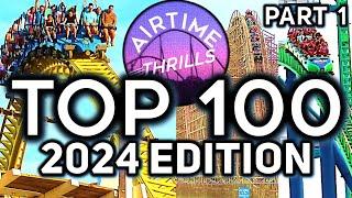 My Top 100 Coasters - 2024 Edition (Part 1: #100-51)