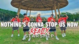 NOTHING'S GONNA STOP US NOW ( REMIX ) - STARSHIP | DANCE FITNESS | NEWFRIENDZ