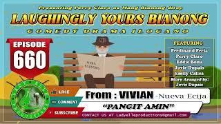 LAUGHINGLY YOURS BIANONG #229 COMPILATION | ILOCANO DRAMA | LADY ELLE PRODUCTIONS