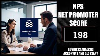 NPs - Net Promoter Score Business Analysis Acronyms and Glossary |No.198