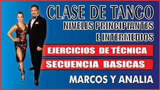 CLASE DE TANGO PARA PRINCIPIANTES/ INTERMEDIOS - TÉCNICA  HOMBRES Y MUJERES PROF: MARCOS Y ANALIA