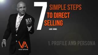 Direct Selling in 7 Simple Steps - Profile Customer #1