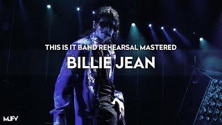 [Instrumental] "BILLIE JEAN" - This Is It Band Rehearsal (Mastered by MJFV) | Michael Jackson