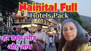 Nainital Full ।। Hotels हुए Pack ।। हर तरफ भीड़ और जाम ।। 8 June 2024