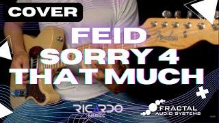 Feid - SORRY 4 THAT MUCH (GUITAR COVER) | by RICARDO MUSEC