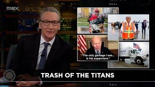 New Rule: The Great Garbage Election | Real Time with Bill Maher (HBO)