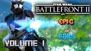 Star Wars Battlefront II | EPIC FAIL MOMENTS! | Vol. I