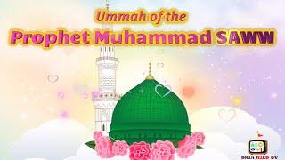 UMMA OF THE PROPHET MUHAMMAD | EID MILAD UN NABI SAWW | SHIA KIDS